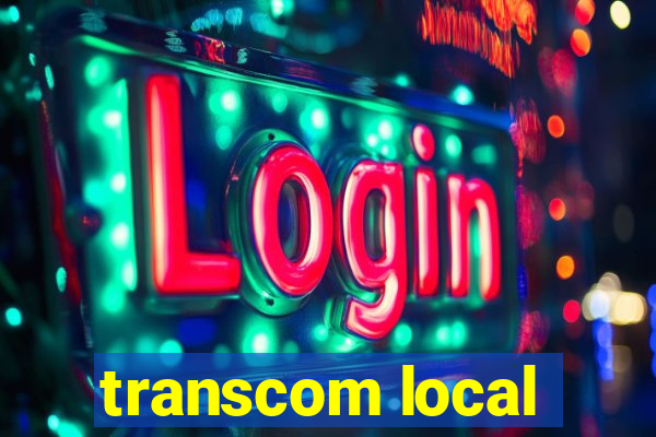 transcom local
